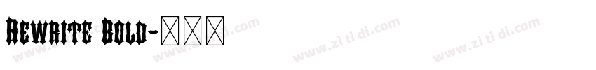 Rewrite Bold字体转换